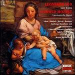 Leonardo Leo: Salve Regina; Leopold Mozart: Laurentazische Litanei