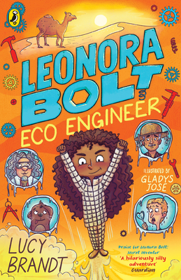 Leonora Bolt: Eco Engineer - Brandt, Lucy