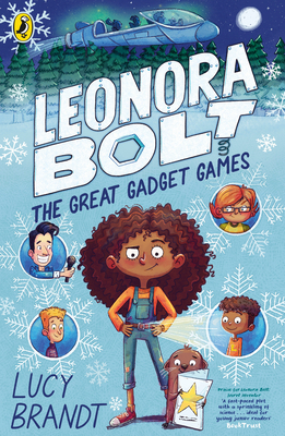 Leonora Bolt: The Great Gadget Games - Brandt, Lucy