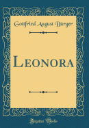 Leonora (Classic Reprint)