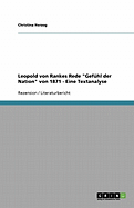 Leopold von Rankes Rede "Gef?hl der Nation" von 1871 - Eine Textanalyse