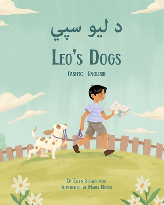 Leo's Dogs (Pashto-English) - Skowronski, Ellen, and Kamal, Tariq (Translated by)