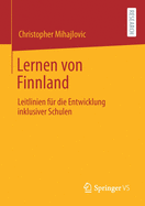 Lernen Von Finnland: Leitlinien Fr Die Entwicklung Inklusiver Schulen