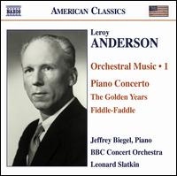 Leroy Anderson: Orchestral Music, Vol. 1 - Catherine Moore (trumpet); David McCallum (trumpet); Jeffrey Biegel (piano); Jenny McLaren (clarinet);...