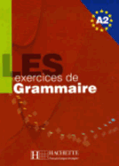 Les 500 Exercices de Grammaire A2 Textbook
