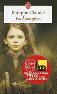 Les ames grises (Prix Renaudot 2006)