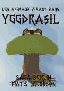 Les Animaux Vivant Dans Yggdrasil