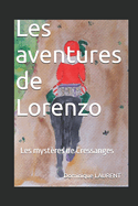 Les aventures de Lorenzo: Les myst?res de Cressanges