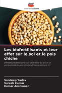 Les biofertilisants et leur effet sur le sol et le pois chiche