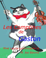 Les Comptines de Gaston: Doonces Nursery Rhymes, version fran?aise