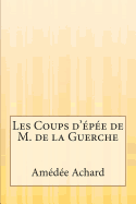 Les Coups d'pe de M. de la Guerche