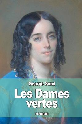 Les Dames vertes - Sand, George, pse