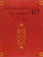 Les Decorateurs Des Annees 40