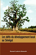 Les Defis Du Developpement Local Au Senegal