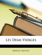 Les Demi-Vierges