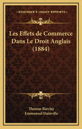 Les Effets de Commerce Dans Le Droit Anglais (1884)
