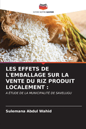 Les Effets de l'Emballage Sur La Vente Du Riz Produit Localement
