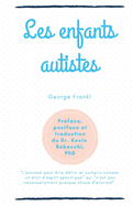 Les enfants autistes: George Frankl