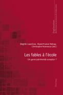 Les fables ? l'?cole: Un genre patrimonial europ?en ?