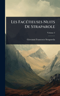 Les Fac?(c)tieuses Nuits De Straparole