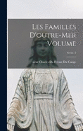 Les familles d'outre-mer Volume; Series 2