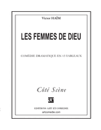 Les femmes de Dieu: Com?die dramatique en 13 tableaux