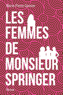 Les Femmes de Monsieur Springer