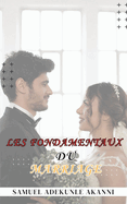 Les Fondamentaux Du Marriage