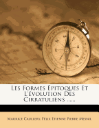 Les Formes Epitoques Et L'Evolution Des Cirratuliens ......