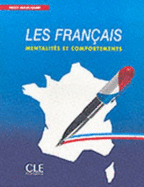 Les Francais: Mentalites Et Comportements