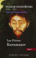 Les Freres Karamazov (Tome I)