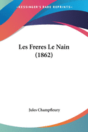 Les Freres Le Nain (1862)