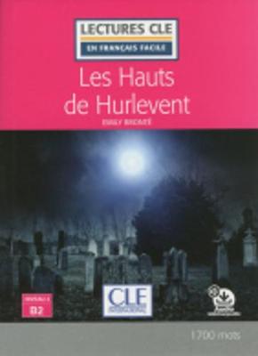Les Hauts de Hurlevant - Livre + audio online - Bronte, Emily
