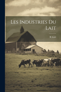 Les Industries Du Lait