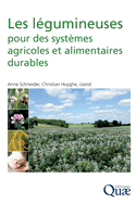 Les l?gumineuses pour des syst?mes agricoles et alimentaires durables