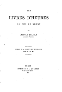 Les Livres D'Heures Du Duc de Berry