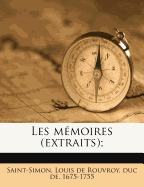 Les mmoires (extraits);