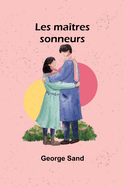 Les matres sonneurs