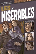 Les Misrables: A Graphic Novel