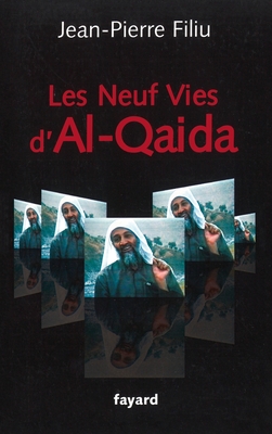 Les Neuf Vies d'Al-Qaida - Filiu-J P