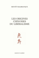 Les origines chinoises du lib?ralisme