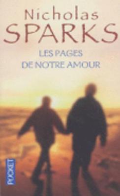 Les Pages De Notre Amour - Sparks, Nicholas