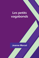 Les petits vagabonds