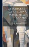 Les Poissons Et Les Animaux a Fourrures Au Canada