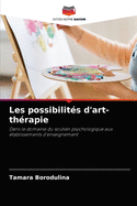 Les possibilit?s d'art-th?rapie