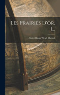 Les Prairies D'Or, 1...