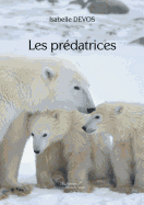 Les Predatrices