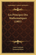 Les Principes Des Mathematiques (1905)