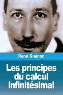 Les Principes Du Calcul Infinitesimal