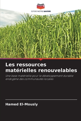 Les ressources mat?rielles renouvelables - El-Mously, Hamed